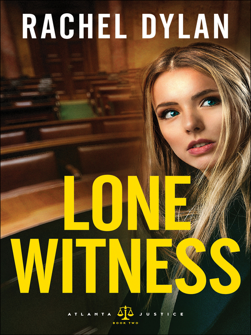 Title details for Lone Witness by Rachel Dylan - Available